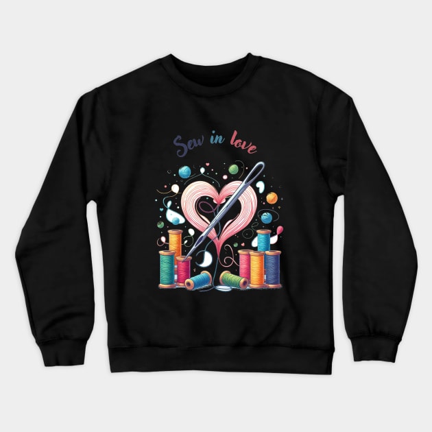 Stitched with Love Crewneck Sweatshirt by Patrick9